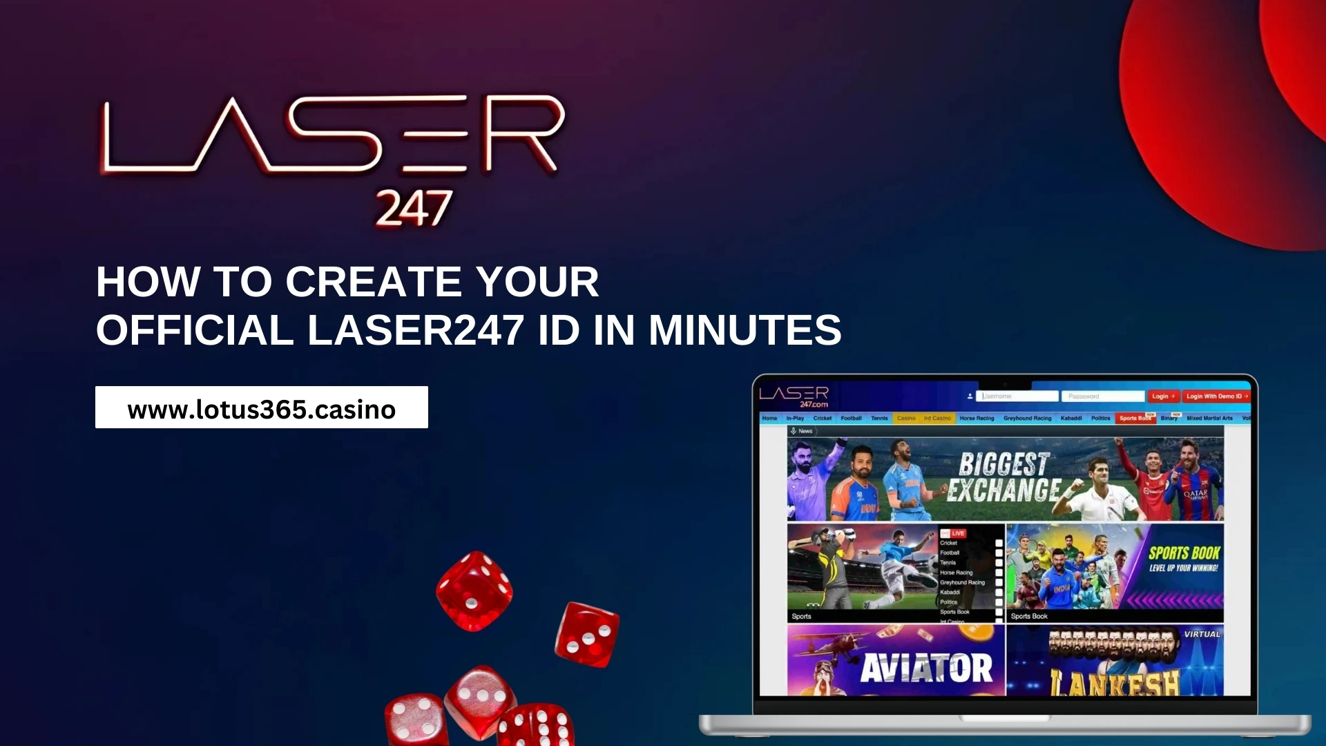 You are currently viewing How to Create Your Official Laser247 ID in Minutes