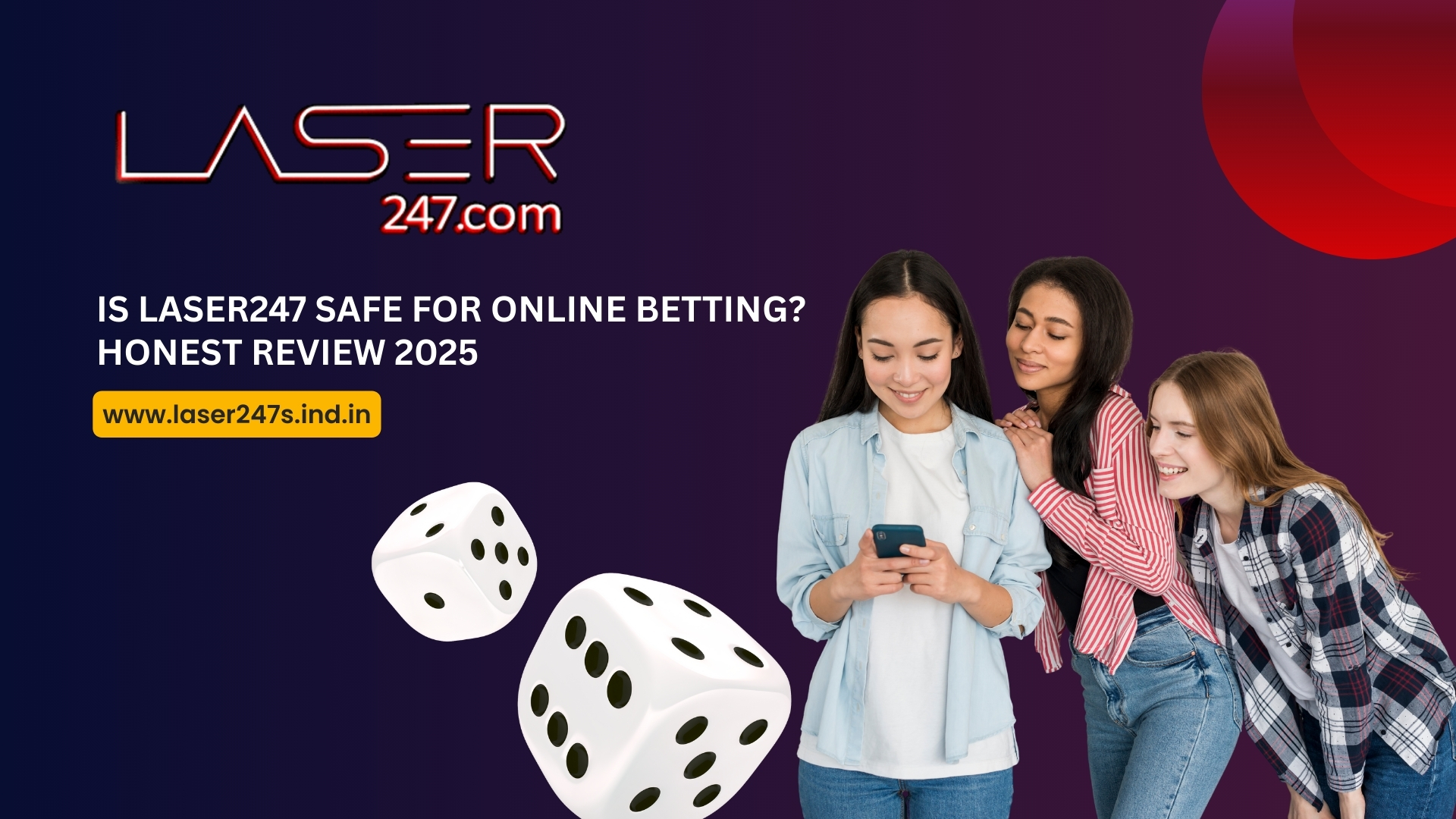 You are currently viewing Is Laser247 Safe for Online Betting? Honest Review 2025