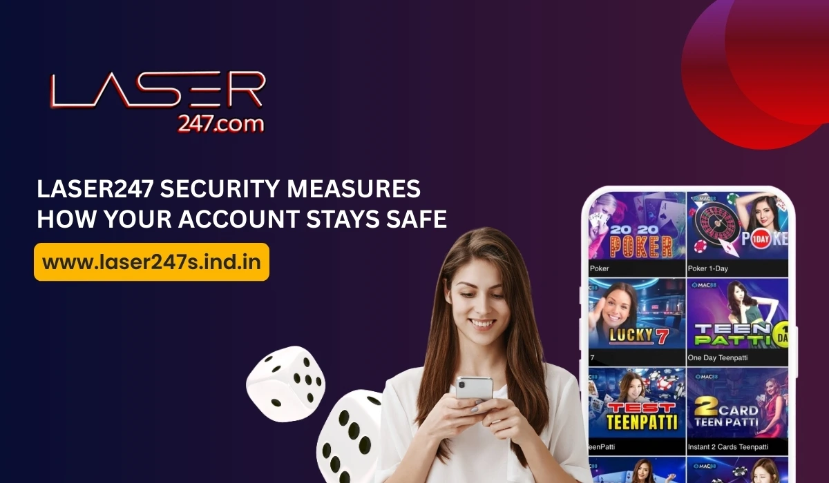 You are currently viewing Laser247 Security Measures: How Your Account Stays Safe